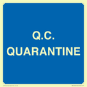 quarantine--quality-assurance-sign~
